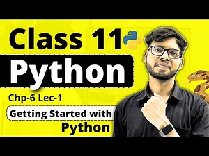 Class 11 Computer Science | Chapter 6 Getting Started with Python | Class 11 Python | Vishal Kumar
