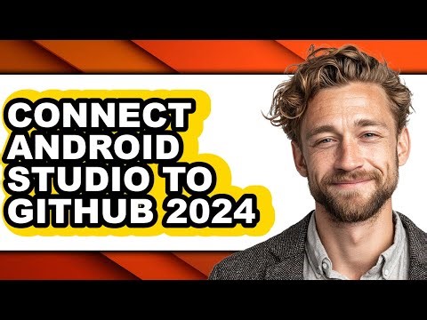 How to Connect Android Studio to Github 2024 - Step by Step