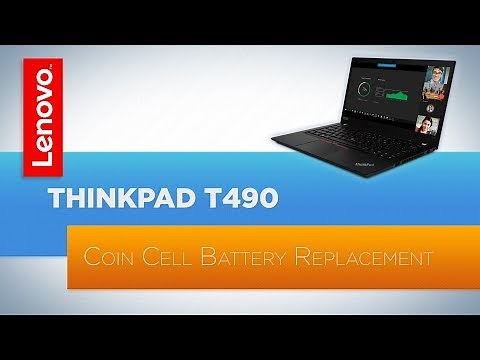 ThinkPad T490 Laptop Coin Cell Battery Replacement