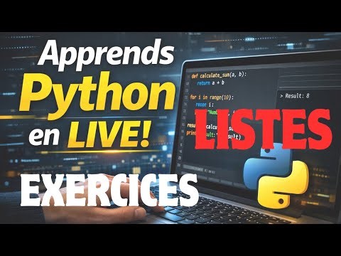 Apprends Python pour Débutants – Exercices Pratiques Les Listes #4