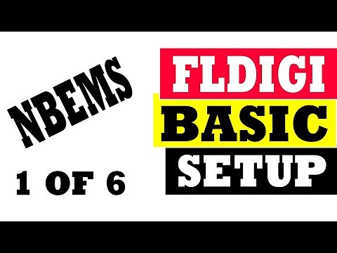 FLDIGI Basic Setup :: NBEMS 1 of 6