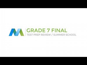 Mathematics Grade 7 Review - Test Prep (4/4)