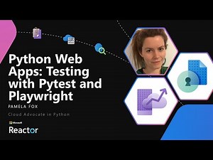 Python Web Apps: Testing with Pytest and Playwright