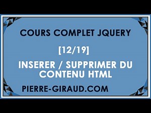 COURS COMPLET JQUERY [12/19] - Insérer ou supprimer du contenu HTML