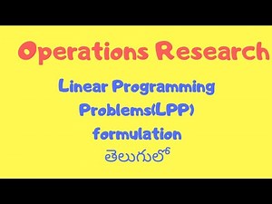 Linear programming problem formulation in telugu ||operations research