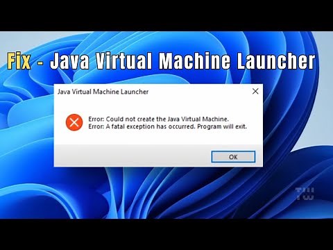 Fix "Could Not Create the Java Virtual Machine" Error in Windows