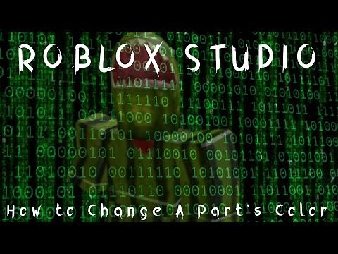 How to Change BrickColor in Roblox Studio