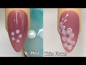 Easy White Flower Nails Art For Beginner 💖Vẽ Hoa💅 New Nails Design 💝 New Nails