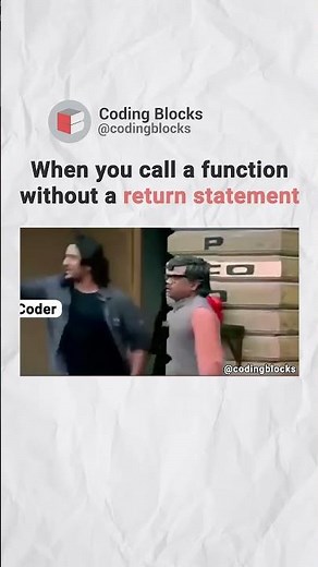 Who Else Can Relate | Function and Return Statement | Coding Blocks! #code #codingblocks #coding