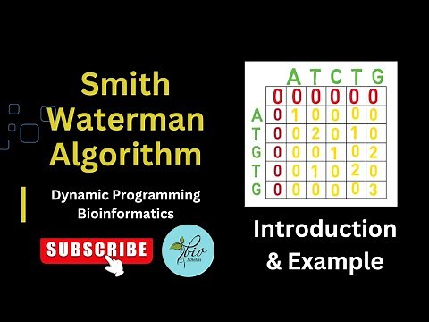 Smith Waterman Algorithm || Dynamic Programming|| Bioinformatics||Introduction & Example