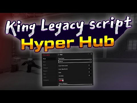 King Legacy script – (Hyper Hub)