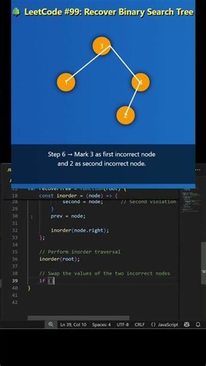 Solve LeetCode 99 Recover Binary Search tree | JavaScript solution #shorts #coding #javascript