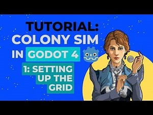 Make a Colony Sim in Godot 4 (Tutorial Part 1 - Creating the Grid)