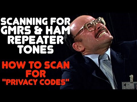 Tone Scanning: How To Find Repeater Tones & How To Scan For Security Tones & Codes For Ham or GMRS