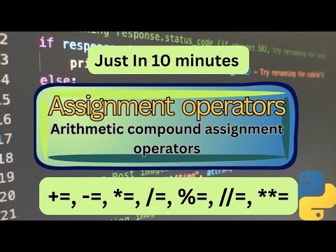 How to use Python Assignment & Compound Arithmetic Operators (+=, *=, %= etc.) – Beginner’s Guide