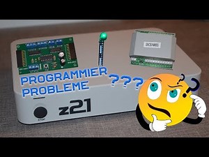 Z21 Programmierung - Ein scheinbar unlösbares Problem??!!??