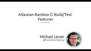 Atlassian Bamboo video tutorial for beginners