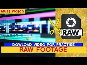 DOWNLOAD Raw Footage for Practice | PREMIERE PRO CC |