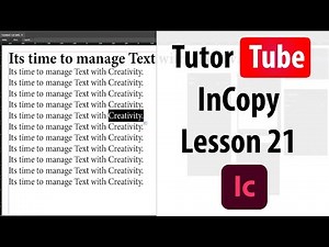 Adobe InCopy Tutorial - Lesson 21 - Accessing InDesign Layout