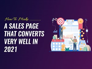 How To Make A Sales Page That Converts Very Well In 2025