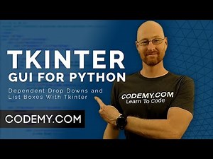 Dependent Drop Downs and List Boxes - Python Tkinter GUI Tutorial #152