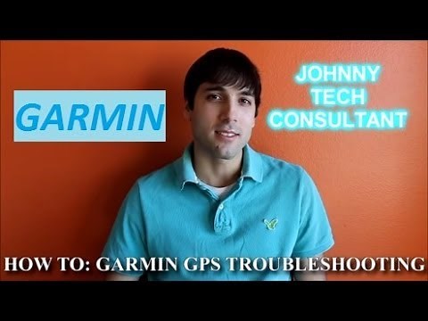 How To: Garmin GPS Troubleshooting & Support