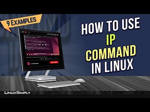 How to Use 'ip' Command in Linux [9+ Practical Examples] | LinuxSimply