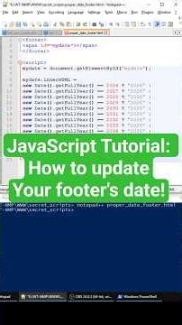 JavaScript Tutorial: How to PROPERLY update your footer's date!