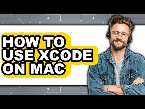 How to Use Xcode on Mac (easy Method)