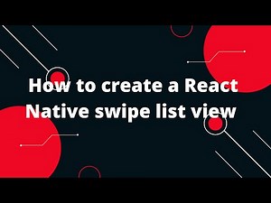 How to create a React Native swipe list view | React Native Tutorial