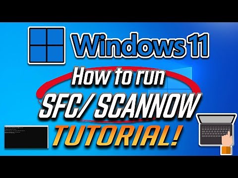 How to Run SFC /Scannow Command to Fix Problems on Windows 11 [Tutorial]