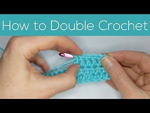 How to Double Crochet