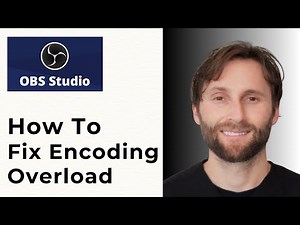 How to Fix OBS Encoding Overload [Full Guide 2025]