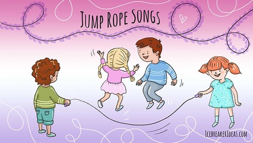 14 Best Jump Rope Songs & Rhymes (The Ultimate List) - IcebreakerIdeas
