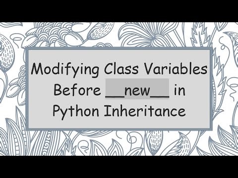 Modifying Class Variables Before __new__ in Python Inheritance