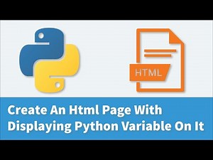 Create An Html Page With Displaying Python Variable On It