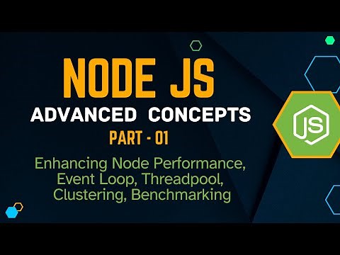 Node JS Advanced Concepts - Part 01 #nodejs #nodejsadvanced