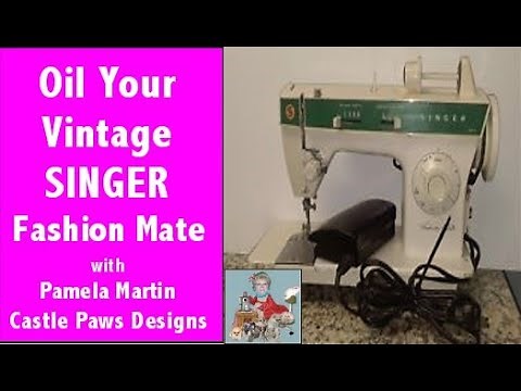 How to Oil Your Vintage SINGER Fashion Mate Sewing Machine