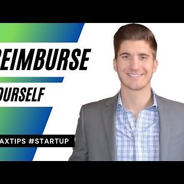How To Reimburse Yourself for Business Expenses