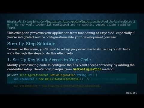Resolving the Azure Key Vault Access Issue in .NET Core 3.1 Web API