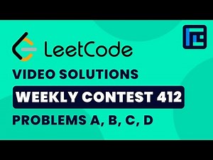 Leetcode Weekly Contest 412 | Video Solutions - A to D | by Viraj Chandra | TLE Eliminators