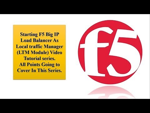#Video-01, f5 load balancer tutorial, f5 big ip ltm training videos, f5 big-ip ltm lab