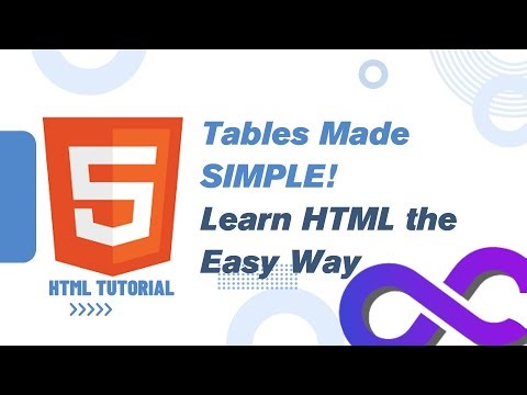 Tables Made SIMPLE! Learn HTML the Easy Way