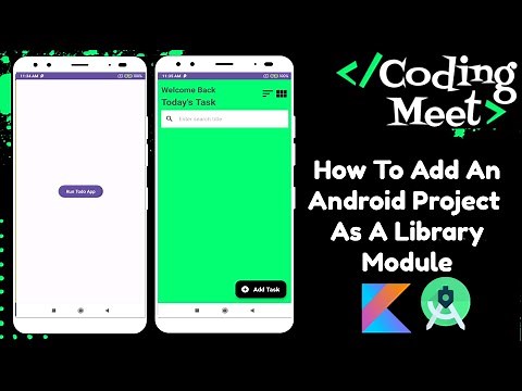 How to Add an Android Project as a Library Module in Android Studio Kotlin