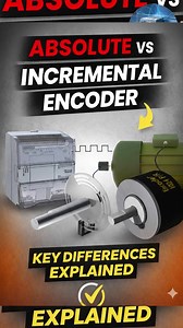 Absolute vs Incremental Encoder Explained | Encoder Types in PLC Automation #AbsoluteEncoder #IncrementalEncoder #EncoderBasics #PLCAutomation #IndustrialAutomation #PLCTutorial #EncoderExplained #AutomationEngineering #ControlSystems #Mechatronics #PLCBasics #Shorts #YouTubeShorts #AutomationShorts | PLC Programming Tips and Tricks