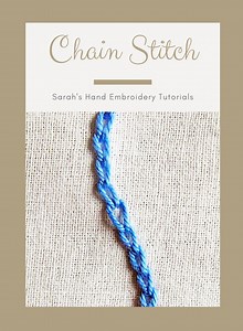 How to do the Chain Stitch - Sarah’s Hand Embroidery