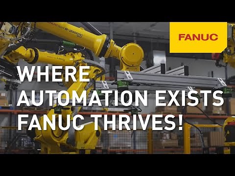 Where automation exists, FANUC thrives!