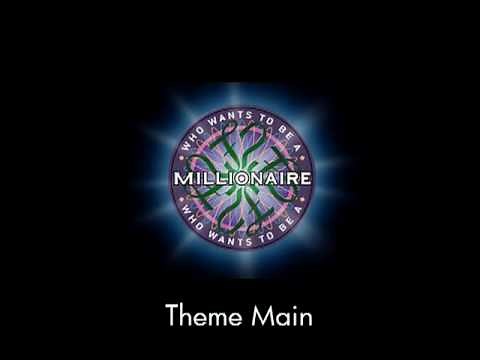 Theme Main - Who Wants to Be a Millionaire?