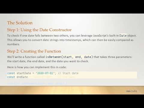 How to Check if a Date is Between Two Dates in JavaScript?