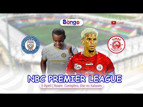 #LIVE: AZAM FC 0-0 SIMBA SC | NBC PREMIER LEAGUE | AZAM COMPLEX, DAR ES SALAAM